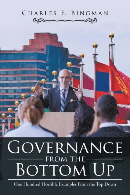 Charles F. Bingman - Governance from the Bottom Up, E-bok. Tillgänglighet: Lägg i varukorg