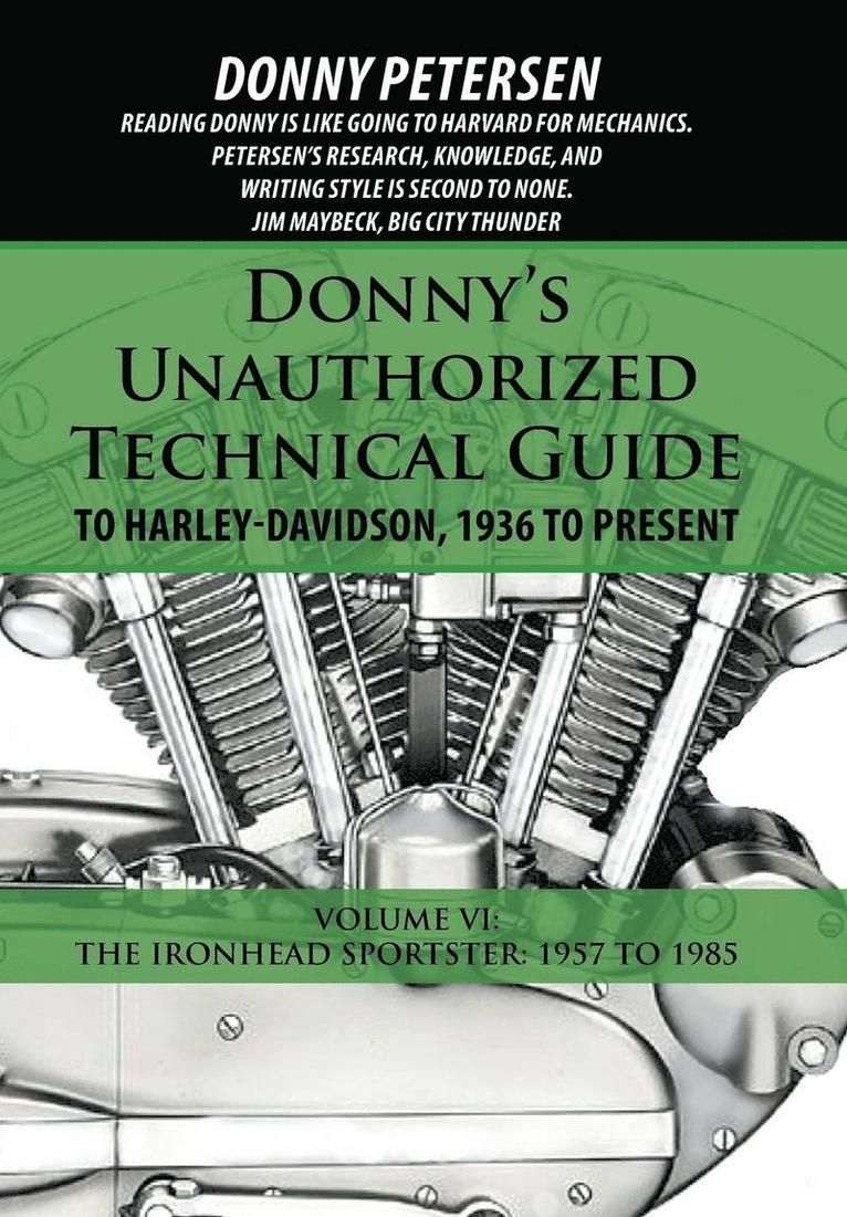 Donny Petersen - Donny's Unauthorized Technical Guide to Harley-Davidson, 1936 to Present, Inbunden. Tillgänglighet: Lägg i varukorg