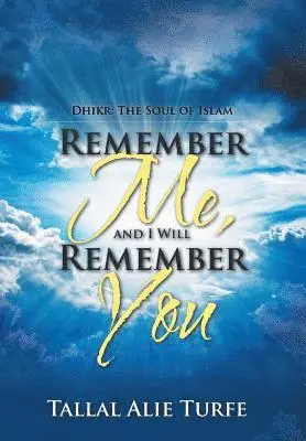 Tallal Alie Turfe - Remember Me, and I Will Remember You, Inbunden. Tillgänglighet: Lägg i varukorg