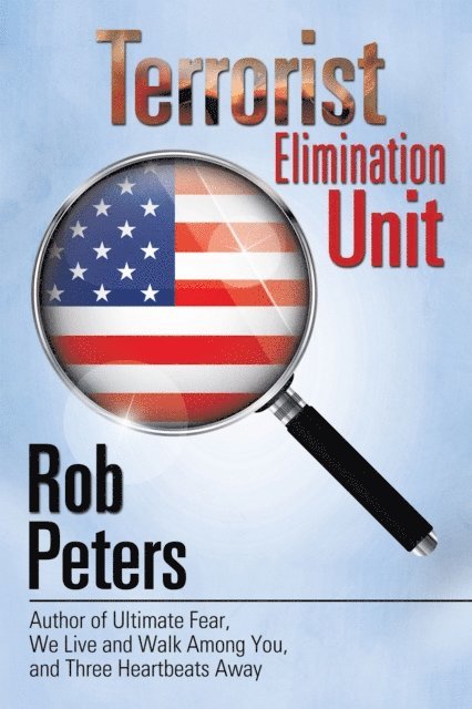 Rob Peters - Terrorist Elimination Unit, E-bok