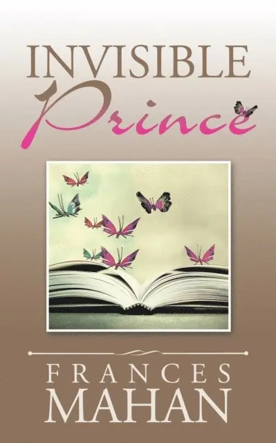 Frances Mahan - Invisible Prince, E-bok. Tillgänglighet: Lägg i varukorg