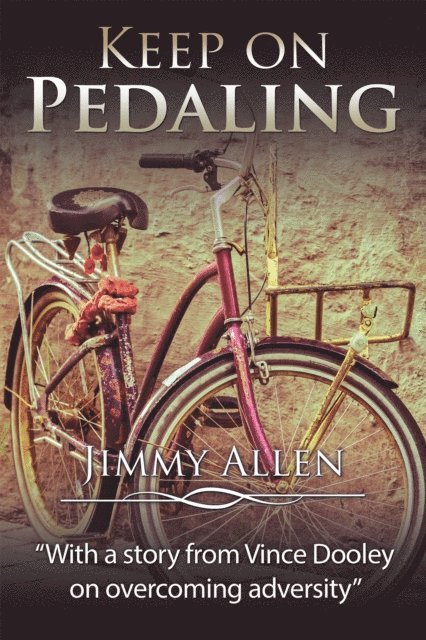 Jimmy Allen - Keep on Pedaling, E-bok
