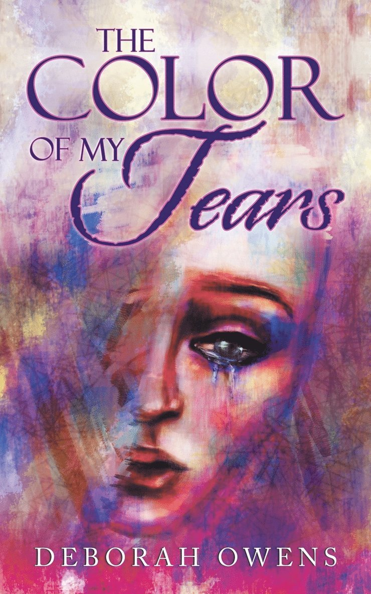Deborah Owens - Color of My Tears, Häftad. Tillgänglighet: Lägg i varukorg