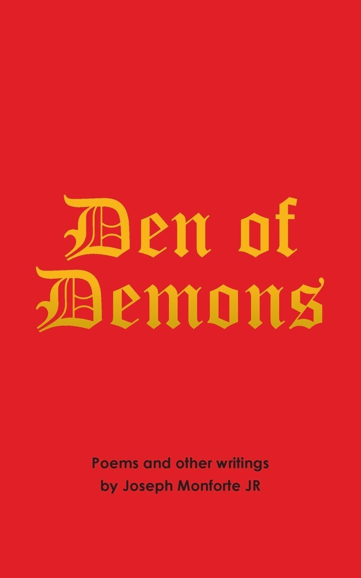 Joseph Monforte Jr - Den of Demons, Häftad. Tillgänglighet: Lägg i varukorg