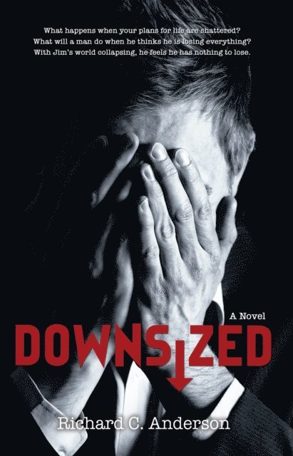 Richard C. Anderson - Downsized, E-bok