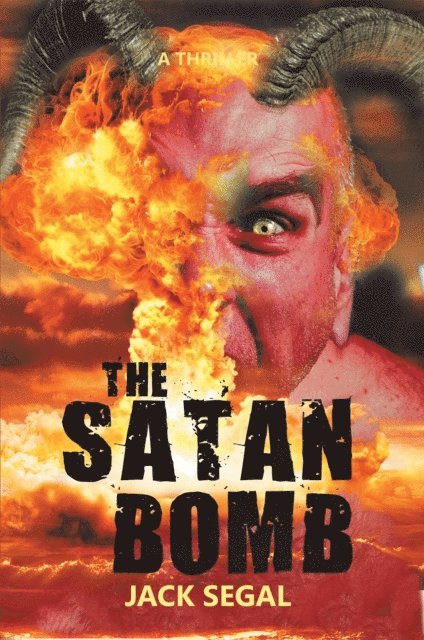Jack Segal - Satan Bomb, E-bok