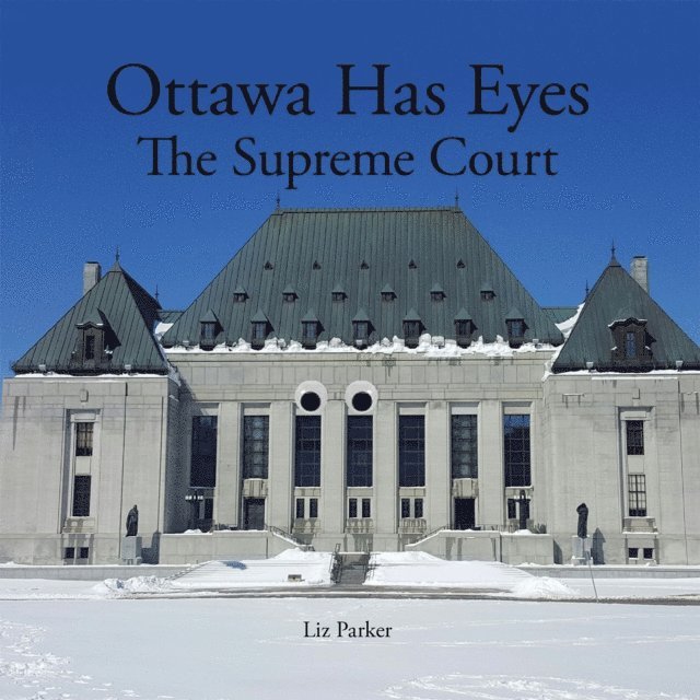 Liz Parker - Ottawa Has Eyes, E-bok