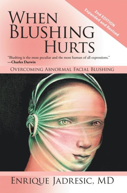 Enrique Jadresic - When Blushing Hurts, E-bok