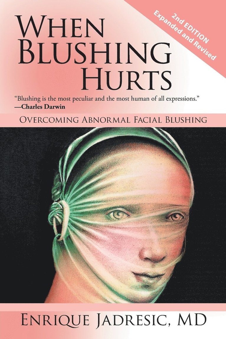 Enrique Jadresic - When Blushing Hurts, Häftad
