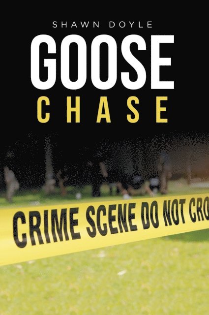 Shawn Doyle - Goose Chase, E-bok
