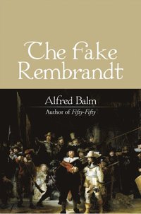 Fake Rembrandt