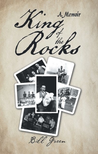 Bill Green - King of the Rocks, E-bok