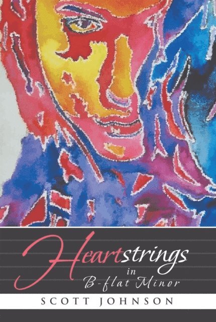 Scott Johnson - Heartstrings in B-Flat Minor, E-bok
