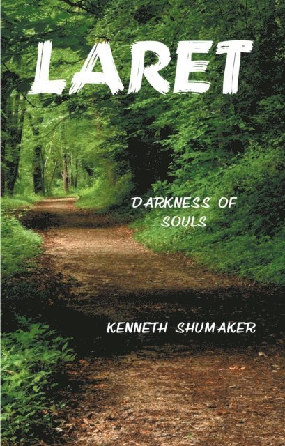 Kenneth Shumaker - Laret, E-bok