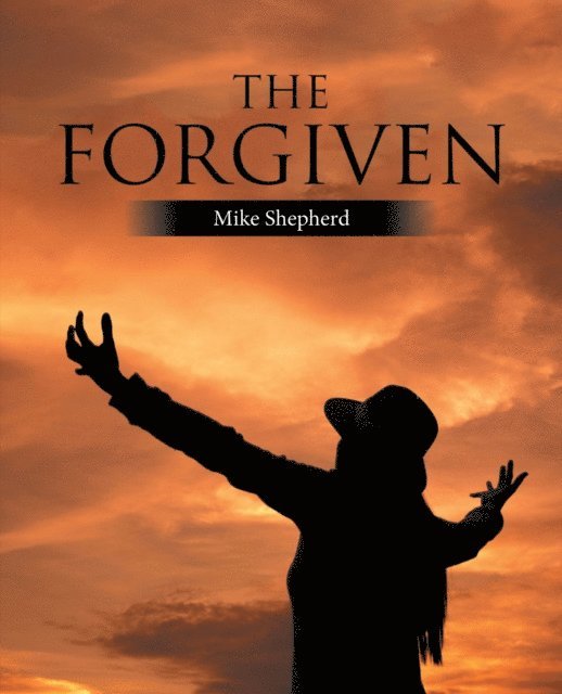 Mike Shepherd - Forgiven, E-bok
