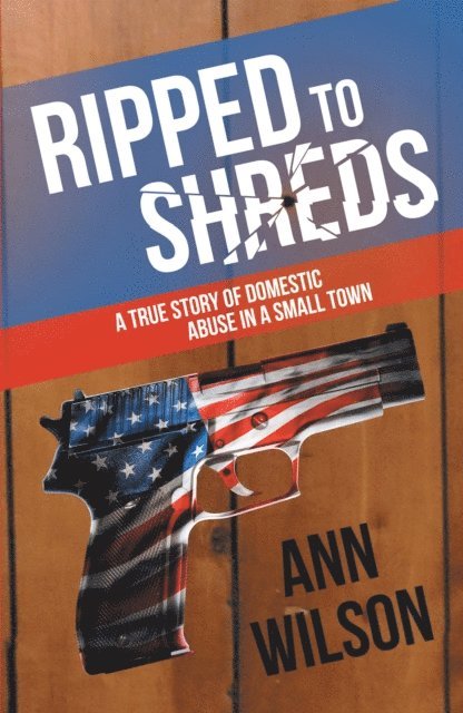 Ann Wilson - Ripped to Shreds, E-bok