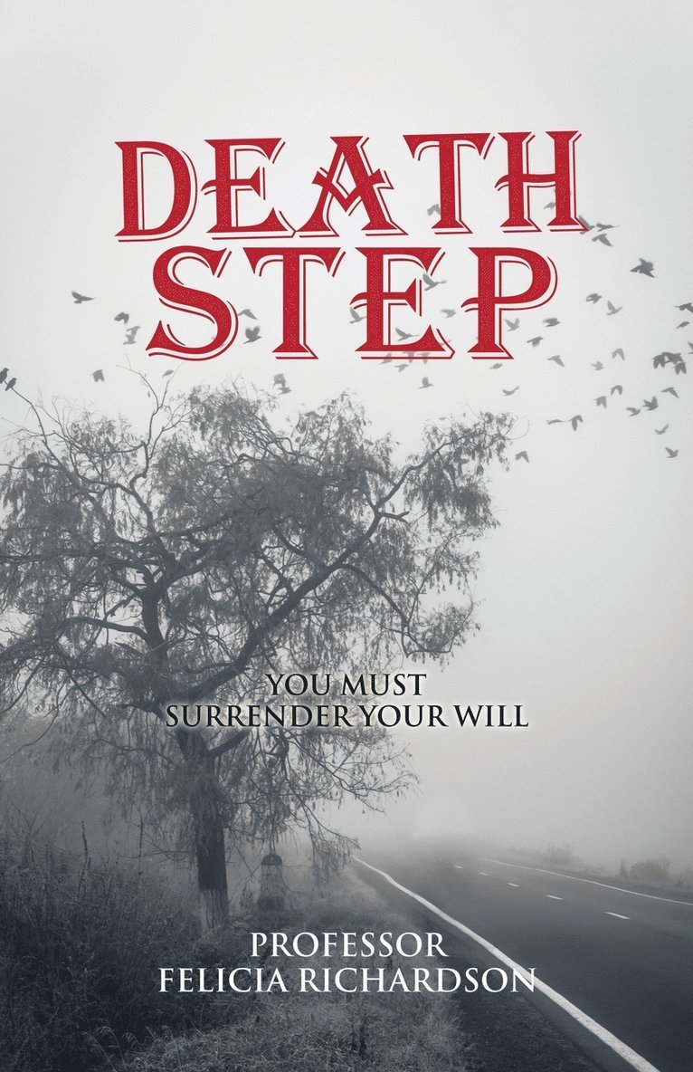 Felicia Richardson - Death Step, Häftad. Tillgänglighet: Lägg i varukorg