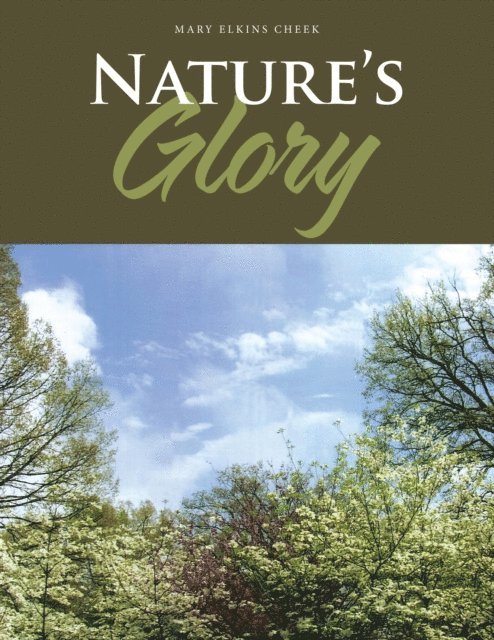 Mary Elkins Cheek - Nature'S Glory, E-bok. Tillgänglighet: Lägg i varukorg