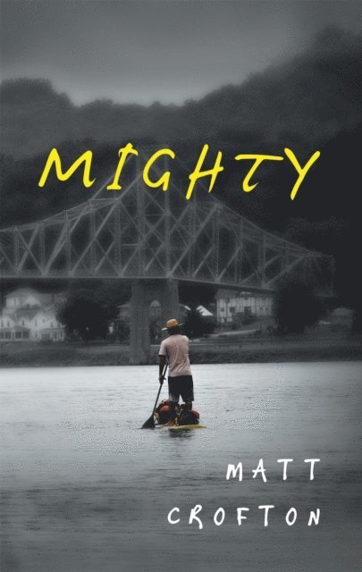 Matt Crofton - Mighty, E-bok