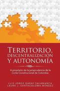 Territorio, descentralizacion y autonomia