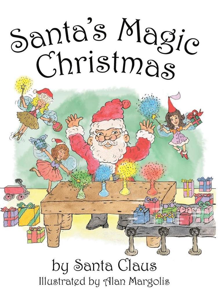 Arlyn Grussing - Santa's Magic Christmas, Inbunden. Tillgänglighet: Lägg i varukorg