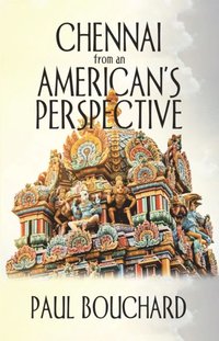 Chennai from an American'S Perspective