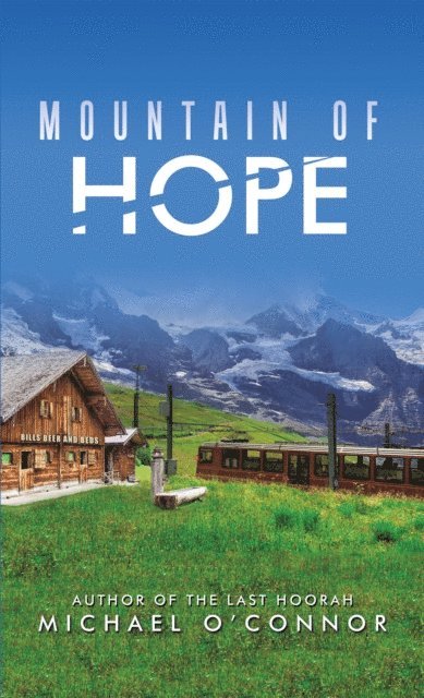 Michael O'Connor - Mountain of Hope, E-bok