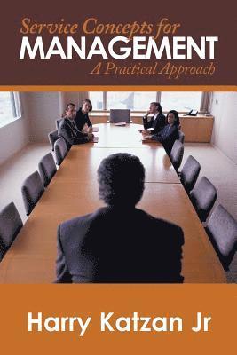 Harry Katzan Jr - Service Concepts for Management, Häftad