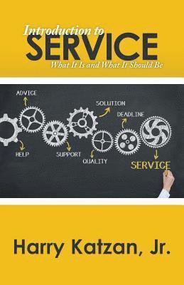 Harry Katzan Jr - Introduction to Service, Häftad