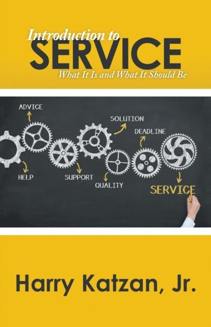 Harry Katzan Jr - Introduction to Service, E-bok