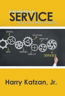 Harry Katzan Jr - Introduction to Service, Inbunden