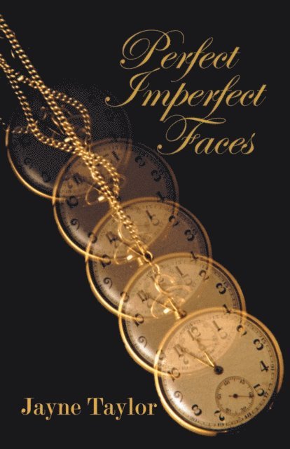 Jayne Taylor - Perfect Imperfect Faces, E-bok