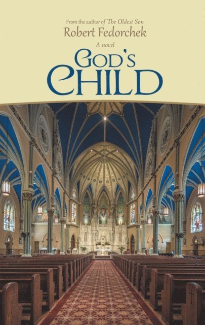 Robert Fedorchek - God'S Child, E-bok