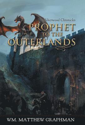 Wm Matthew Graphman - Prophet to the Outerlands, Inbunden. Tillgänglighet: Lägg i varukorg