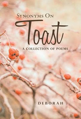 Deborah - Synonyms on Toast, Inbunden. Tillgänglighet: Lägg i varukorg