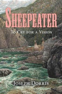 Joseph Dorris - Sheepeater, Häftad