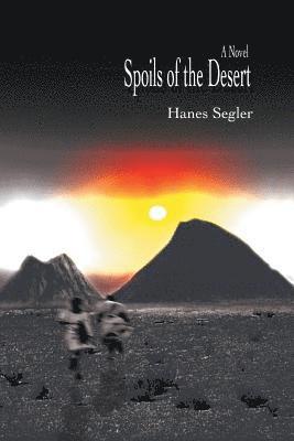 Hanes Segler - Spoils of the Desert, Häftad. Tillgänglighet: Lägg i varukorg