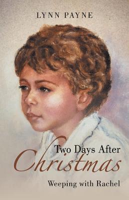 Lynn Payne - Two Days After Christmas, Häftad
