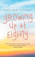 Growing up at Eighty