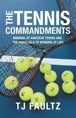 Tennis Commandments