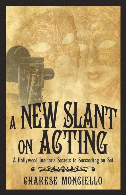 Charese Mongiello - New Slant on Acting, E-bok