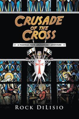 Rock Dilisio - Crusade of the Cross, Häftad. Tillgänglighet: Lägg i varukorg