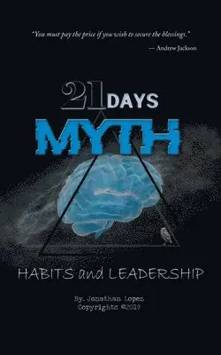Jonathan Lopez - 21 Days Myth, Häftad. Tillgänglighet: Lägg i varukorg