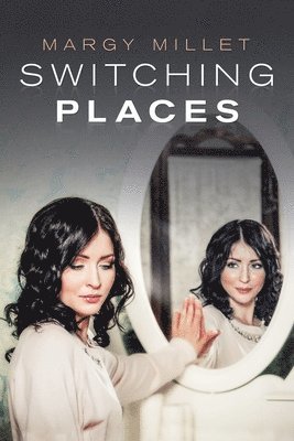 Margy Millet - Switching Places, Häftad