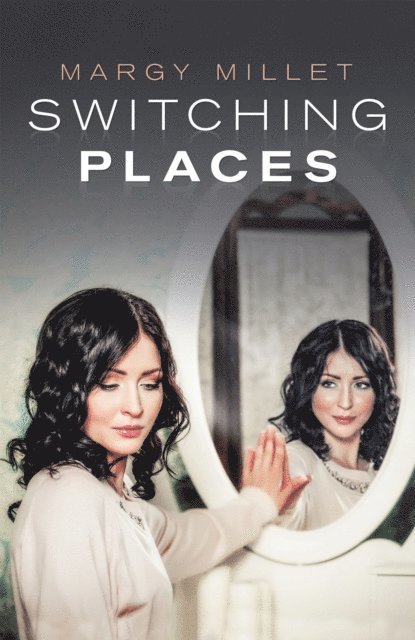 Margy Millet - Switching Places, E-bok