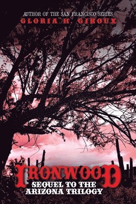Gloria H Giroux - Ironwood, Häftad