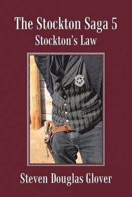 Steven Douglas Glover - Stockton Saga 5, Häftad. Tillgänglighet: Lägg i varukorg