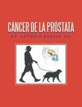 Cancer De La Prostata