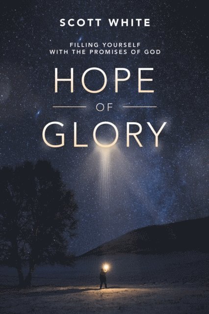 Scott White - Hope of Glory, E-bok