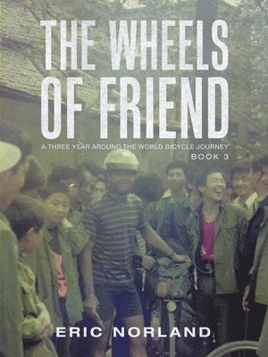 Eric Norland - Wheels of Friend, Häftad. Tillgänglighet: Lägg i varukorg